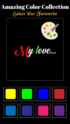 Color palette tool with My love text example and 8 vibrant color options including yellow, green, blue, and pink squares
