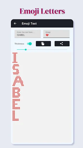 Emoji Letters feature creating ISABEL text using red heart emoji symbols with thickness adjustment controls