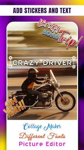 Stickers and text overlay on motorcycle photo with custom typography and crazy driver themed elements