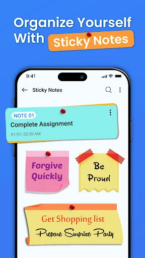 Sticky Notes feature displaying colorful customizable notes including Complete Assignment, Forgive Quickly, Be Proud, and shopping list items